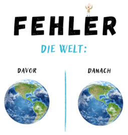 😱 Ach du Schreck! – Brauchen wir eine innere Fehlerkultur? {Lesezeit: 60 Sekunden}